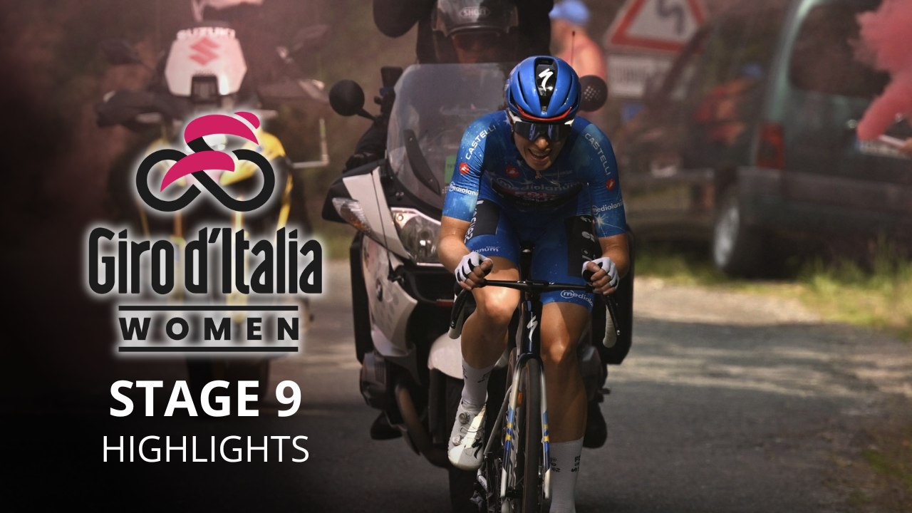 Tour d'Italie Femmes 2026 - Etape 9 Résumé - Final de fou pour le classement général. La reine de l'édition 2026 est...