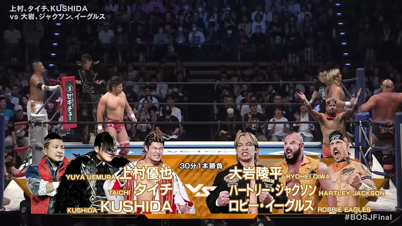 Yuya Uemura, Taichi & KUSHIDA vs. TMDK (Ryohei Oiwa, Robbie Eagles & Hartley Jackson) - Six Man Tag Team Match: NJPW Best Of The Super Junior 33 Final (6/7/2026)