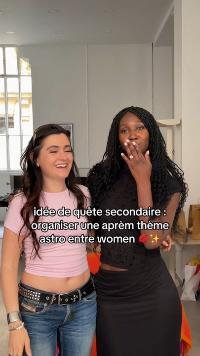 Idée de quête secondaire : aprèm thème Astro entre women 💋✨