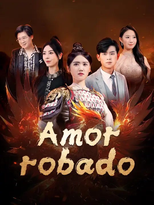 Amor robado | Serie Completa | Short Drama Español