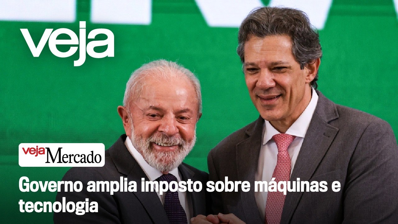 Governo amplia imposto sobre máquinas e tecnologia | Mercado