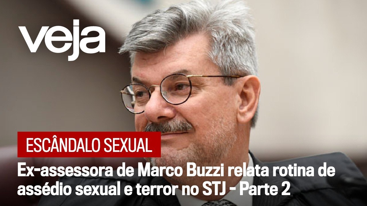 Ex-assessora de Marco Buzzi relata rotina de assédio sexual e terror no STJ - parte 02