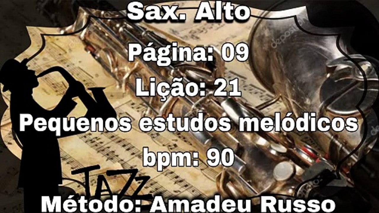 Página: 09 Lição: 21 Pequenos estudos melódicos - Sax. Alto [90 bpm]