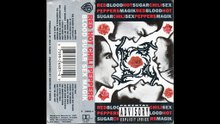 1991 - Red Hot Chili Peppers - Blood Sugar Sex Magik [FULL ALBUM]