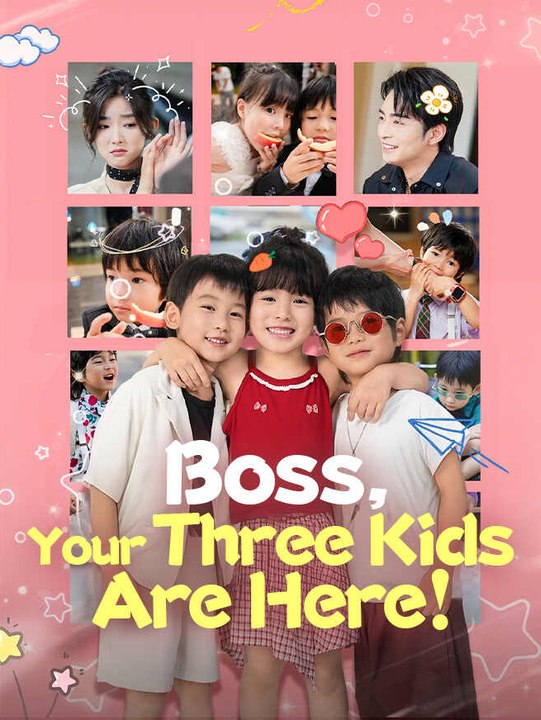 Boss, Your Three Kids Are Here! | Full Series | Short Drama English