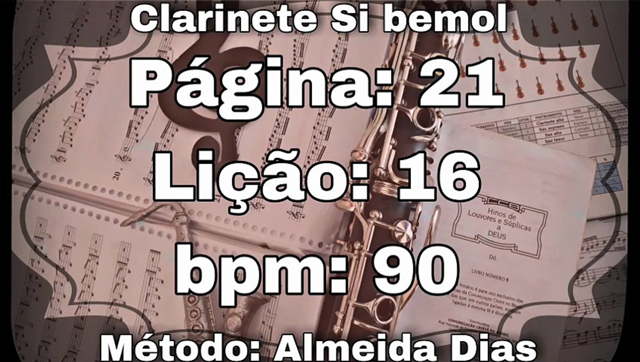 Página: 21 Lição: 16 Mi menor - Clarinete Si bemol [90 bpm]