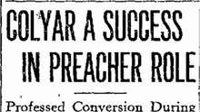 Sunday, 25th May 1913 Colyar a Success in Preacher Role
