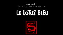 Les Aventures de Tintin - 1x08 - 1x09 - Le Lotus bleu - HD 1080
