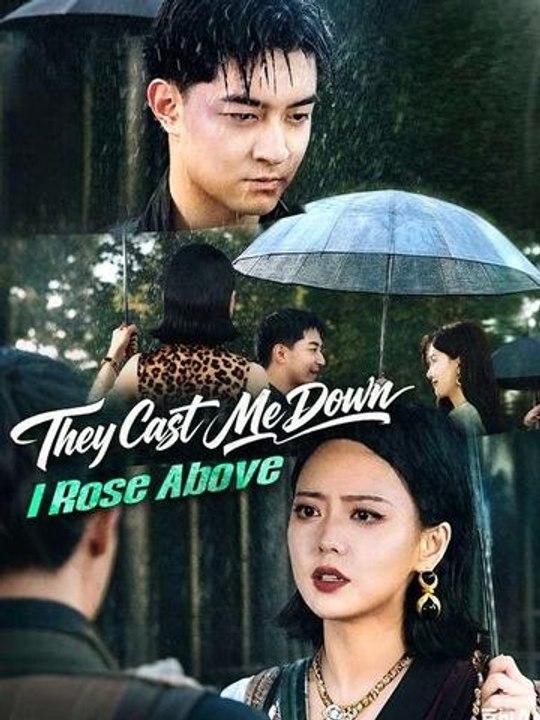 They Cast Me Down, I Rose Above - Full