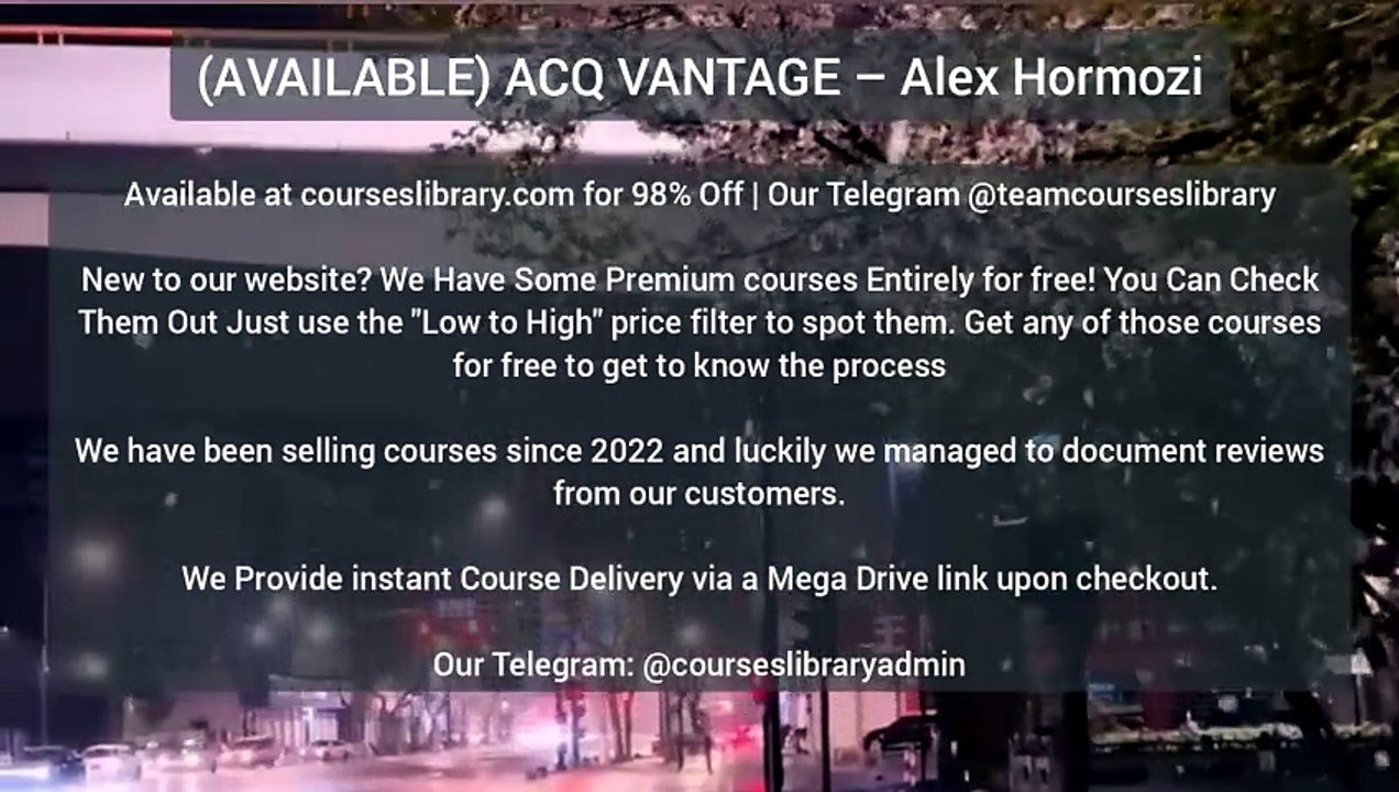 (AVAILABLE) ACQ VANTAGE – Alex Hormozi