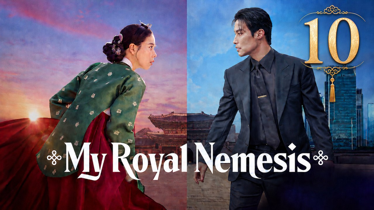 My Royal Nemesis Episode 10 - Ep - FULL MOVIE ☑️ - Eng Sub