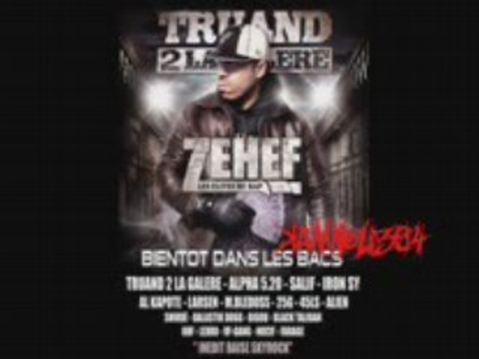 Zehef ft Iron Sy - Qui Sont Les Vrais