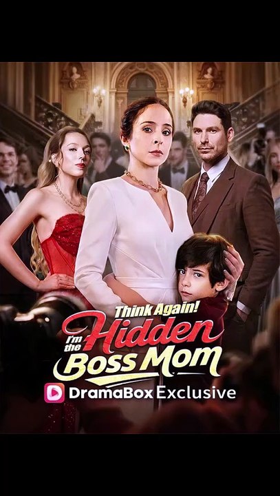 Think Again! I'M The Hidden Boss Mom 2026 - FULL MOVIE ☑️ - Eng Sub