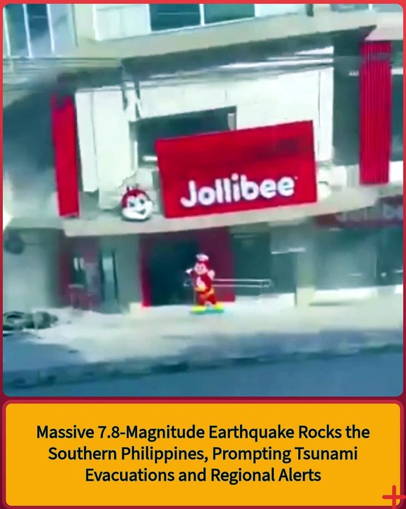 Massive 7.8-Magnitude Earthquake Rocks the Southern Philippines, Prompting Tsunami Evacuations and Regional Alerts