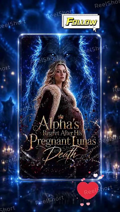 Alpha's Regret After His Pregnant Luna's Death | Her Death Became His Punishment