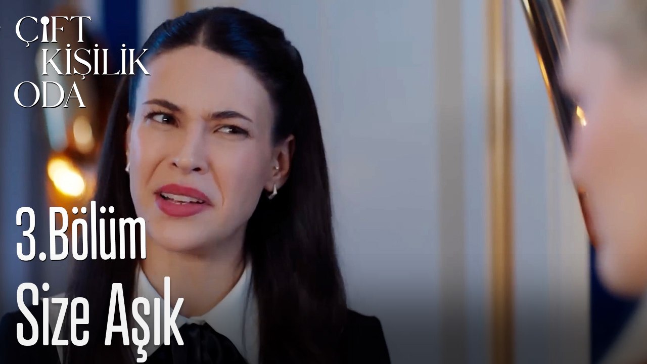 Size Aşık-Çift Kişilik Oda 3. Bölüm
