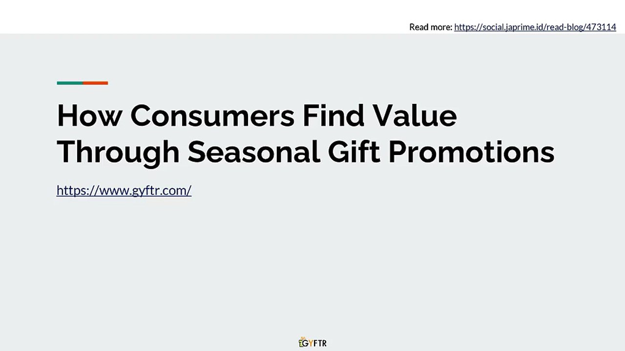 How Consumers Find Value Through Seasonal Gift Promotions