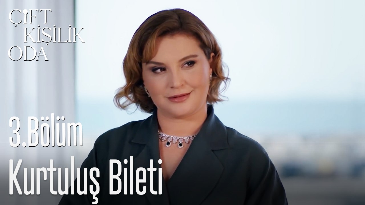 Kurtuluş Bileti-Çift Kişilik Oda 3. Bölüm