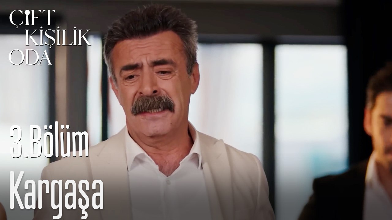 Kargaşa-Çift Kişilik Oda 3. Bölüm