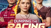 Dumping the Racing Star | Full Series | Short Drama English