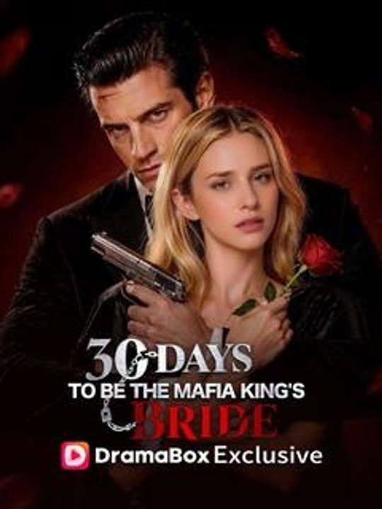 🔥🔥🔥[Hot 2026] 🧡🧡30 Days to be the Mafia King's Bride 💞💞🎬🎬Full Movie English Sub 2026