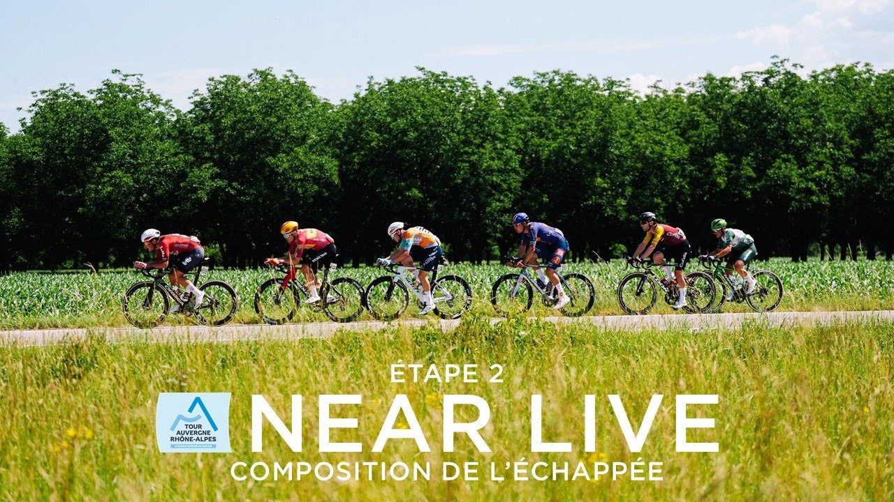 Near live - Stage 2 - Composition de l'échappée