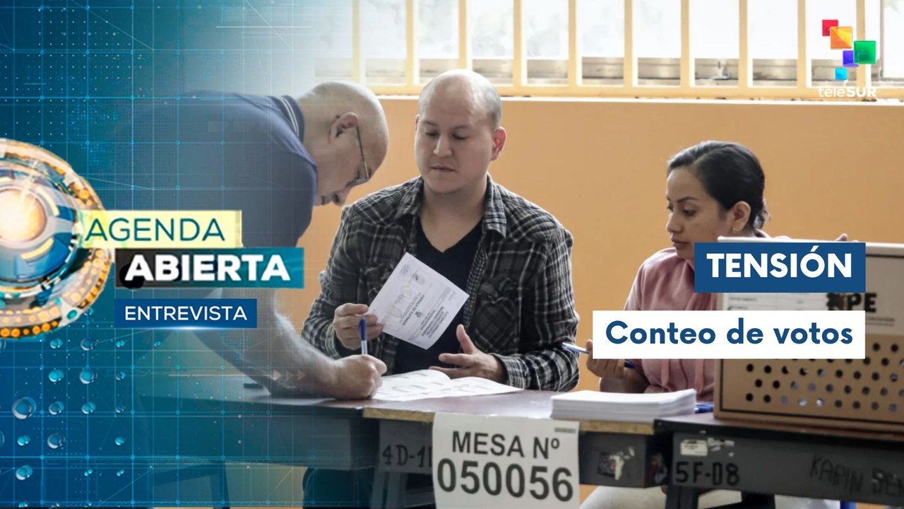 Entrevista | Tensión en Perú mientras avanza conteo de las actas