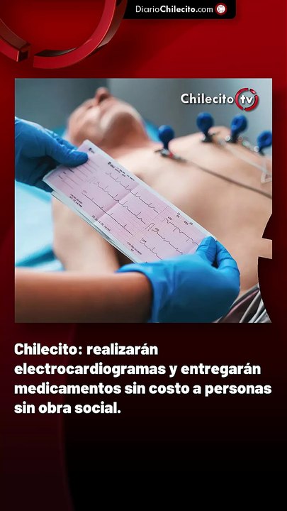 Chilecito: realizarán electrocardiogramas y entregarán medicamentos sin costo a personas sin obra social.