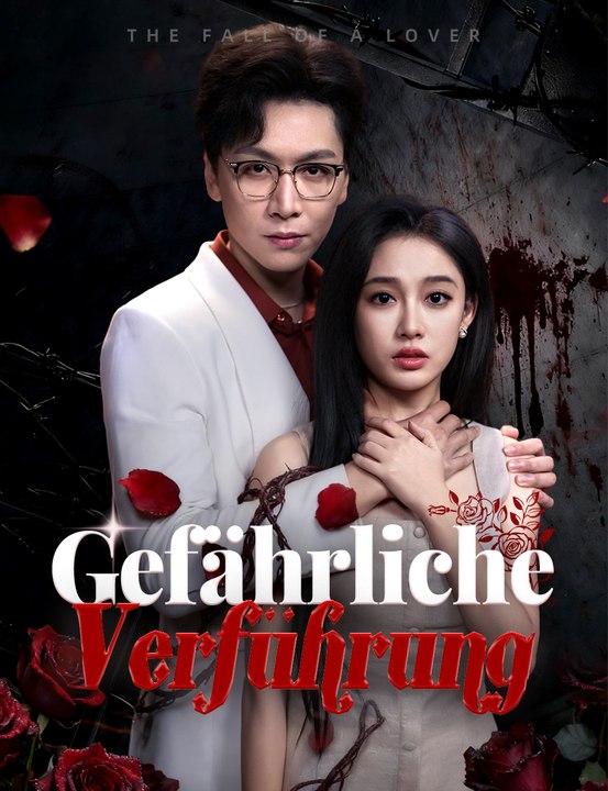 Gefährliche Verführung - Full Drama | German Sub 2026