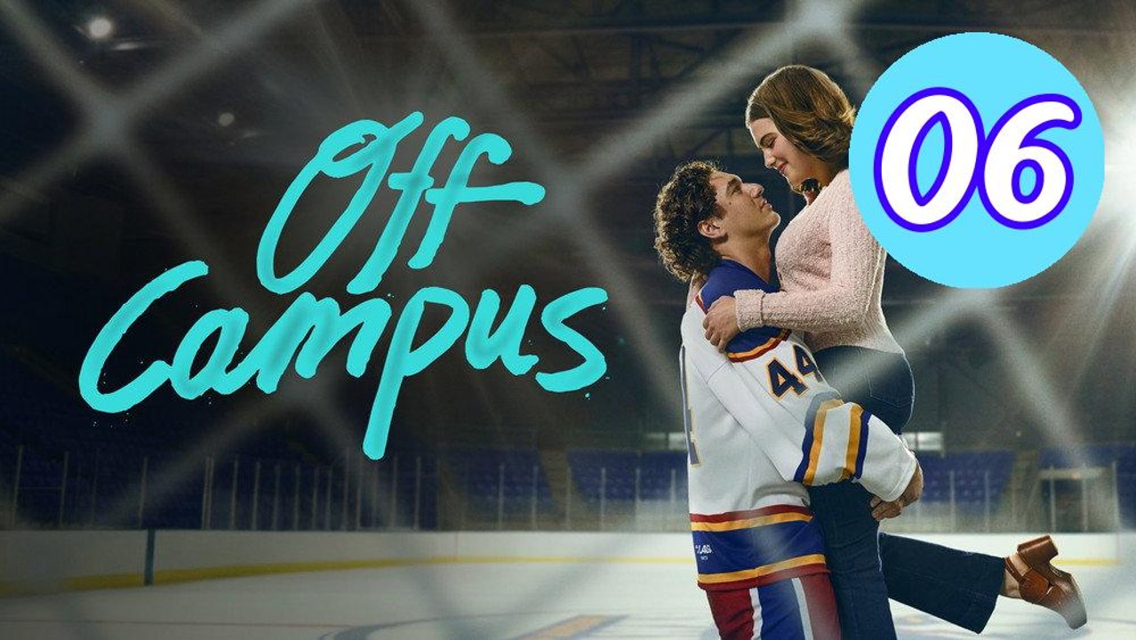 Off Campus 2026 Episode 6 Engsub