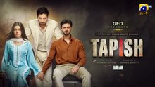 Tapish ep 3 Pakistani drama
