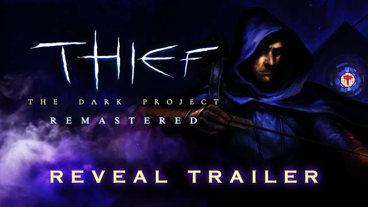Thief: The Dark Project Remastered - Tráiler de anuncio