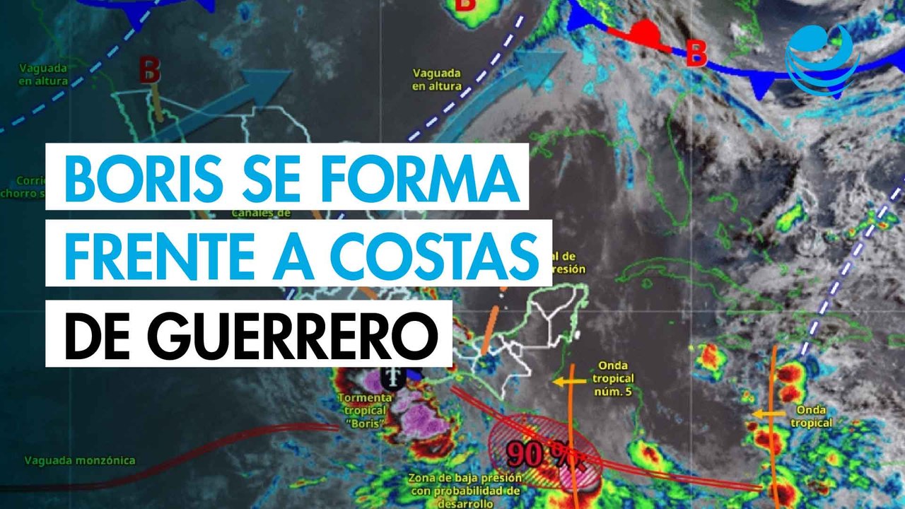 La depresión tropical Dos-E se intensifica a tormenta tropical Boris frente a costas de Guerrero
