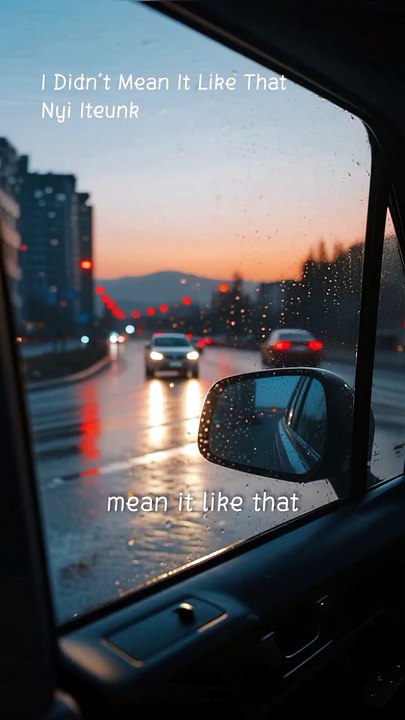 I dead'nt mean like that