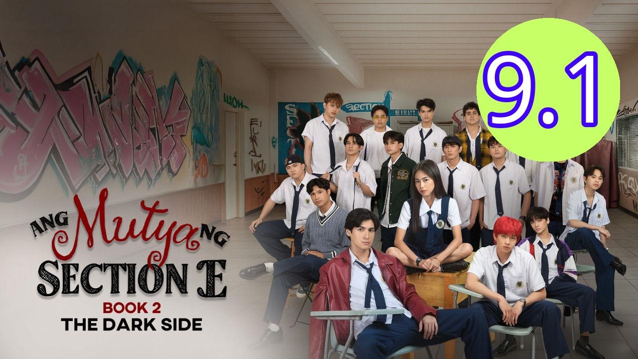 Ang Mutya ng Section E 2 The D Episode 9.1 Engsub
