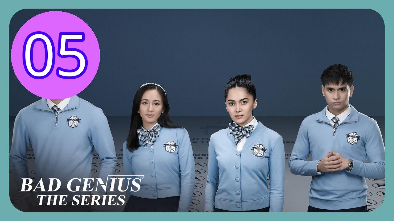 Bad Genius The Series Episode 5 Engsub
