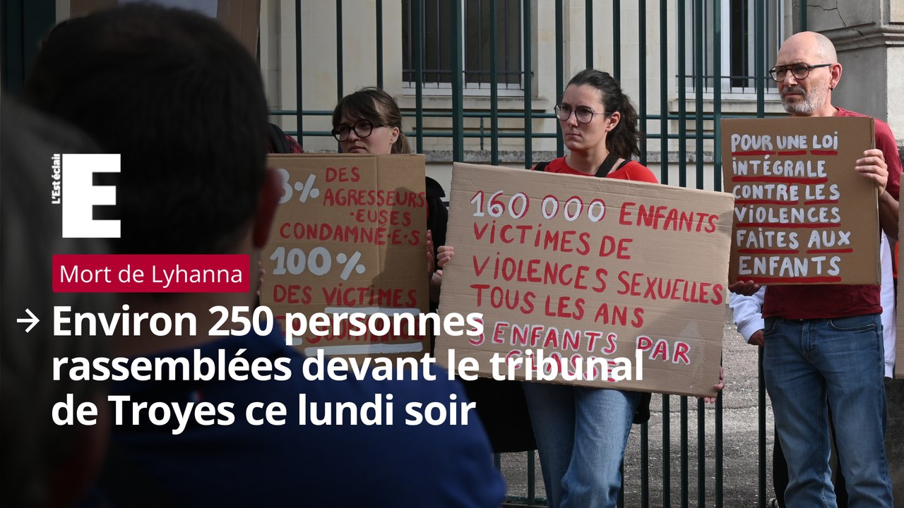 Mort de Lyhanna : environ 250 personnes rassemblées devant le tribunal de Troyes ce lundi soir