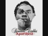 Bouchées Doubles - Apartheid