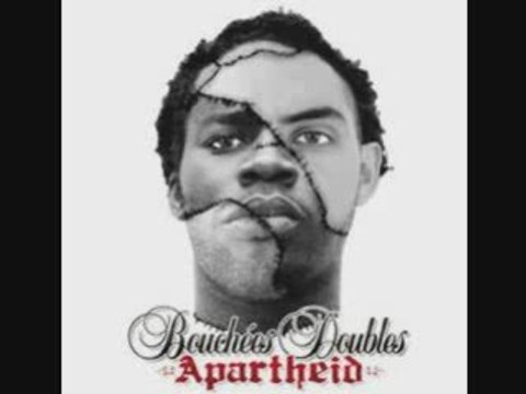 Bouchées Doubles - Apartheid