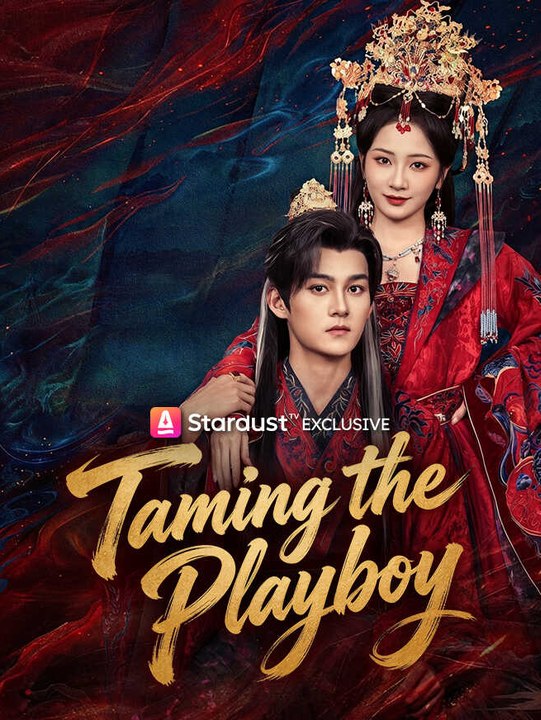 Taming the Playboy | Full Series | Short Drama English