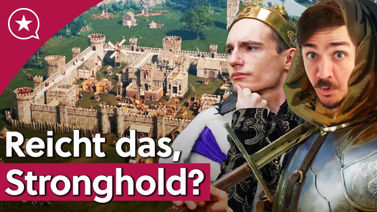 Ist Stronghold 4 zu mutlos - oder genau richtig? | mit Maurice Weber und Udwin ​