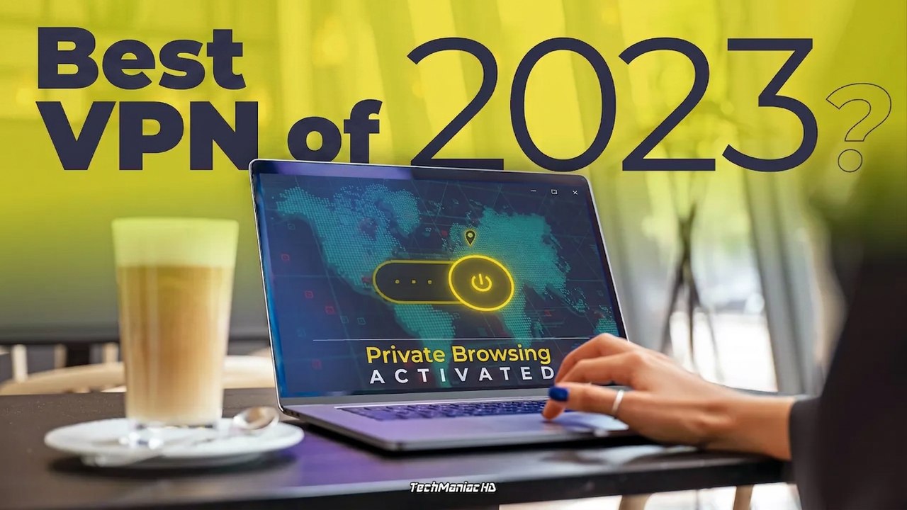 What’s the Best VPN for 2023?