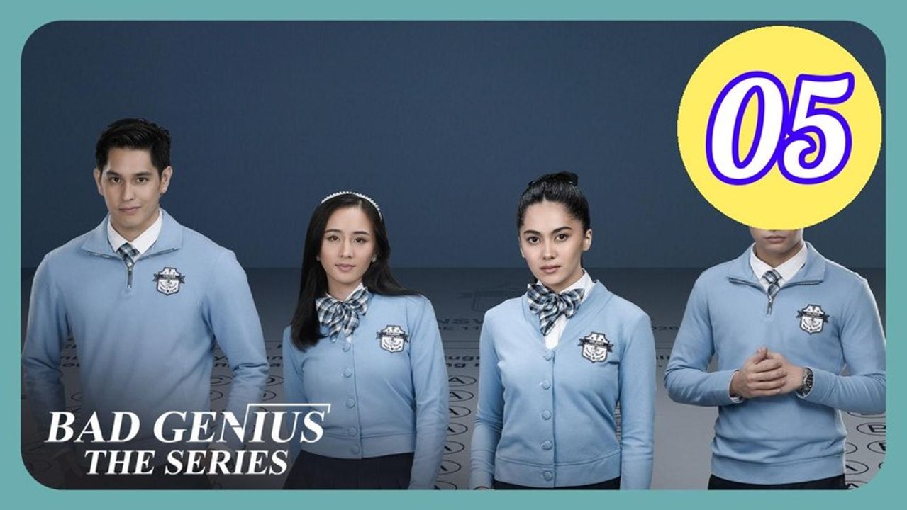 Bad Genius The Series Episode 5 Engsub