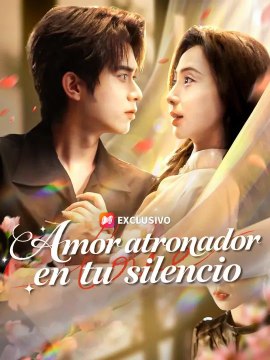 Amor atronador en tu silencio Série Completa Drama Curto Espaol | Filme Completo em Português