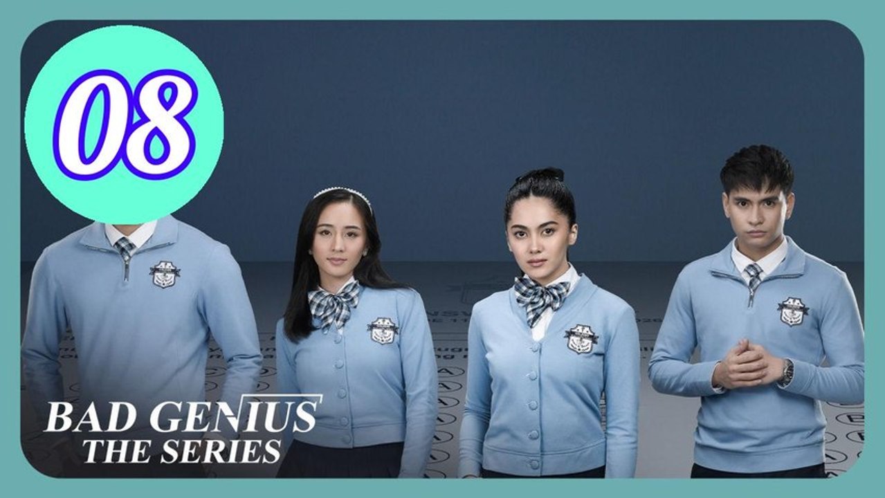 Bad Genius The Series Episode 8 Engsub