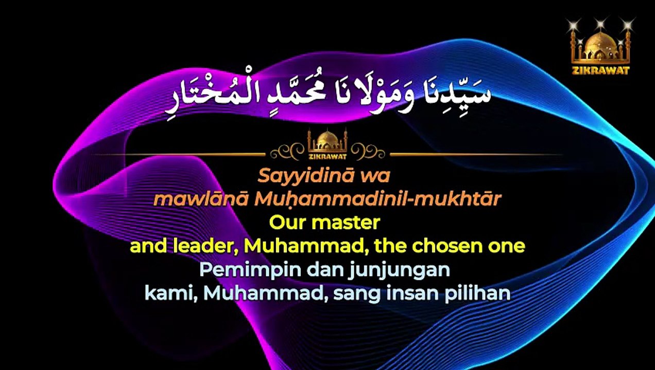 Salawat Nuril Anwar – The Opener of Secrets, Key to Ease & Remedy for All Grief + 3 Languages Lyrics