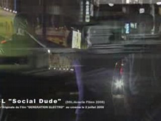 DSL "Social Dude" Clip extrait du film Génération électro