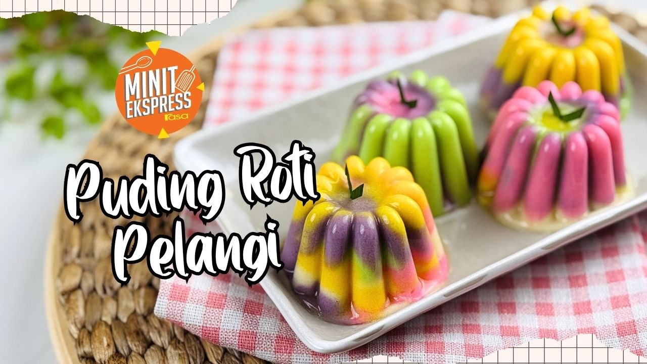 Resipi Puding Roti Pelangi, Cantik Berwarna-Warni & Mudah Dibuat