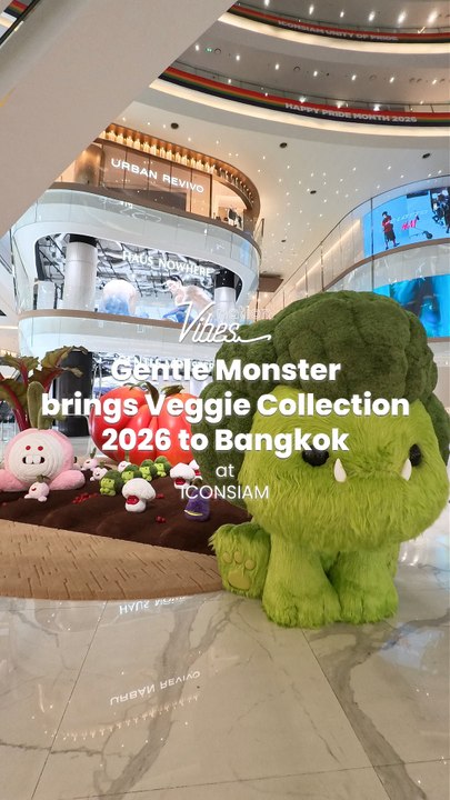 Gentle Monster brings Veggie Collection 2026 to Bangkok