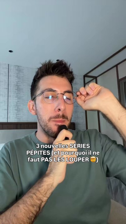 3 nouvelles séries pépites et pourquoi il ne faut pas les louper
